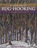 Lifetime of Rug Hooking