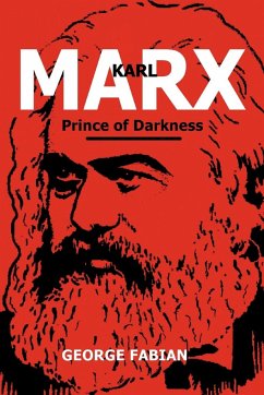 Karl Marx Prince of Darkness - Fabian, George