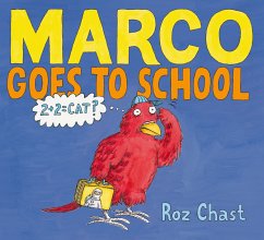 Marco Goes to School - Chast, Roz