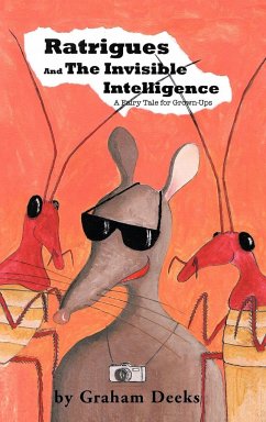 Ratrigues and the Invisible Intelligence - Deeks, Graham