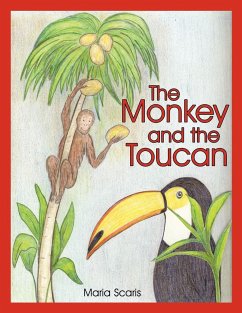 The Monkey and the Toucan - Scaris, Maria