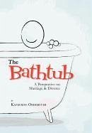 The Bathtub