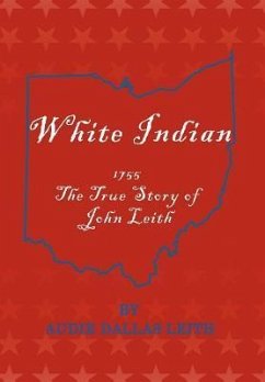 White Indian - Leith, Audie Dallas