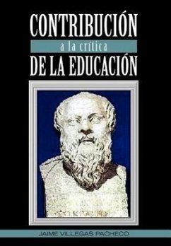 Contribucion a la Critica de La Educacion - Pacheco, Jaime Villegas