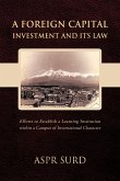 A Foreign Capital Investment and Its Law
