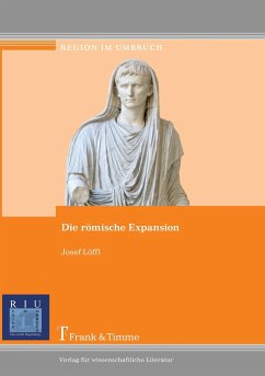 Die römische Expansion - Löffl, Josef