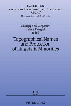 Topographical Names and Protection of Linguistic Minorities