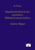 Handwörterbuch der Gesamten Militärwissenschaften