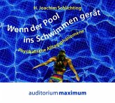 Wenn der Pool ins Schwimmen gerät, Audio-CD Wenn der Pool ins Schwimmen gerät, Audio-CD