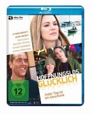 Hoffnungslos Glücklich - Jeder Tag ist ein Geschenk