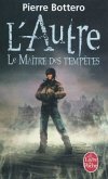 L'autre - Le maître des tempêtes