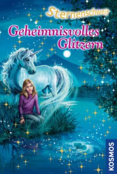 Geheimnisvolles Glitzern / Sternenschweif Bd.33 - Chapman, Linda