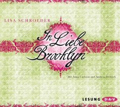 In Liebe, Brooklyn - Schroeder, Lisa