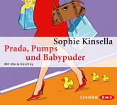 Prada, Pumps und Babypuder / Schnäppchenjägerin Rebecca Bloomwood Bd.5 (3 Audio-CDs) Prada, Pumps und Babypuder / Schnäppchenjägerin Rebecca Bloomwood Bd.5 (3 Audio-CDs)