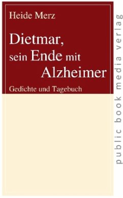 Cover Dietmar, sein Ende mit Alzheimer