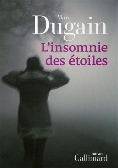 Insomnie Des Etoiles 1 - Dugain, Marc