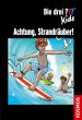Achtung, Strandräuber! / Die drei... - Bild 1