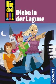 Diebe in der Lagune / Die drei Ausrufezeichen Bd.35 - Wich, Henriette