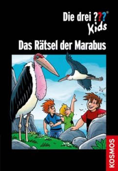 Das Rätsel der Marabus / Die drei ??? - Kids - Dittert, Christoph