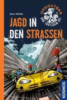 Jagd in den Straßen / Unsichtbar und trotzdem da! Bd.4 Jagd in den Straßen / Unsichtbar und trotzdem da! Bd.4
