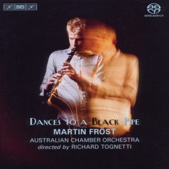 Dances To A Black Pipe - Fröst/Tognetti/Australian Chamber Orchestra