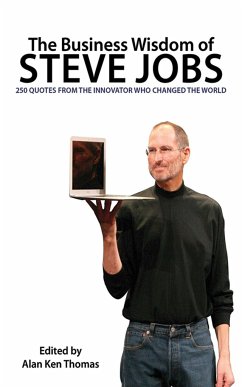 The Business Wisdom of Steve Jobs - Thomas, Alan Ken