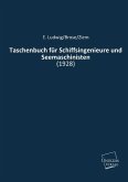 Taschenbuch für Schiffsingenieure und Seemaschinisten