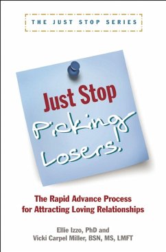Just Stop Picking Losers! - Carpel Miller, Vicki; Izzo, Ellie