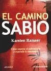 El camino sabio - Ramser, Karsten