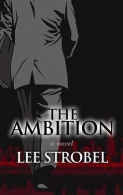 The Ambition - Strobel, Lee