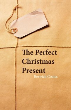 The Perfect Christmas Present - Coates, Berwick