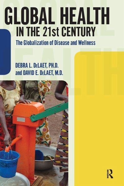Global Health in the 21st Century Global Health in the 21st Century