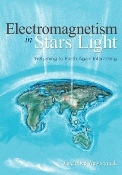 Electromagnetism in Stars Light - Wawrzyniak, Janett Lee