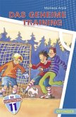 Das geheime Training / Die Fantastischen Elf Bd.4