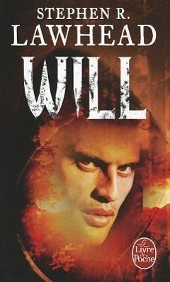 Will (Le Roi Corbeau, Tome 2) - Lawhead, Stephen R.