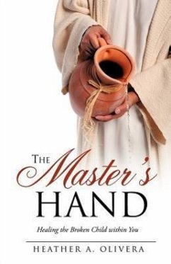 The Master's Hand - Olivera, Heather A.