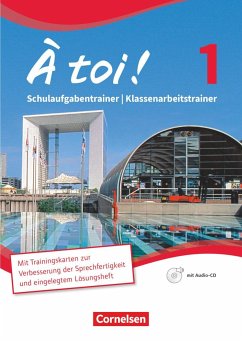 À toi! 01. Schulaufgabentrainer / Klassenarbeitstrainer - Herzog, Walpurga; Férey, Karine