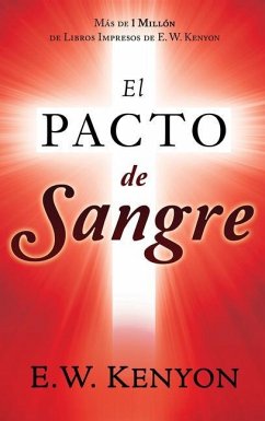 El Pacto de Sangre - Kenyon, E W