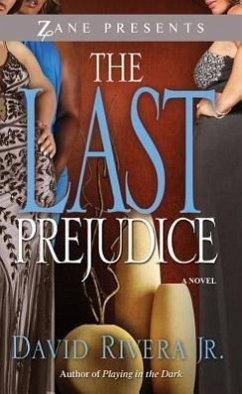 The Last Prejudice - Rivera, David