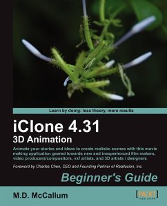 Iclone 4.31 3D Animation Beginner's Guide - McCallum, M. D.