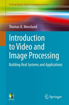 Introduction to Video and Image Processing - Moeslund, Thomas B.