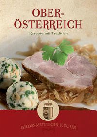Großmutters Küche - Oberösterreich - Krenn, Hubert