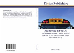 Academies Bill Vol. 6