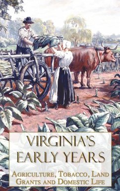 Virginia's Early Years - Carrier, Lyman; Herndon, Melvin; Et Al