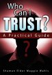 Who Can I Trust? a Practical Guide - Bild 1