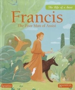 Francis: The Poor Man of Assisi - Levivier, Juliette