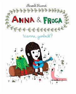 Anna and Froga: Wanna Gumball? - Ricard, Anouk