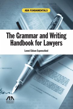 The Grammar and Writing Handbook for Lawyers - Espenschied, Lenne Eidson