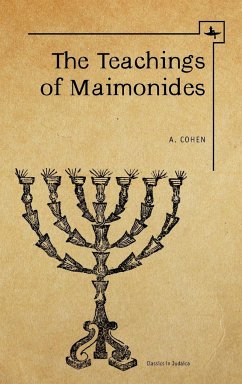 The Teachings of Maimonides - Cohen, Abraham