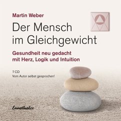 Der Mensch im Gleichgewicht - Weber, Martin